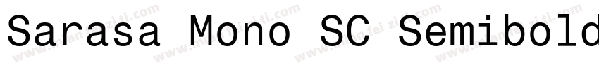 Sarasa Mono SC Semibold字体转换